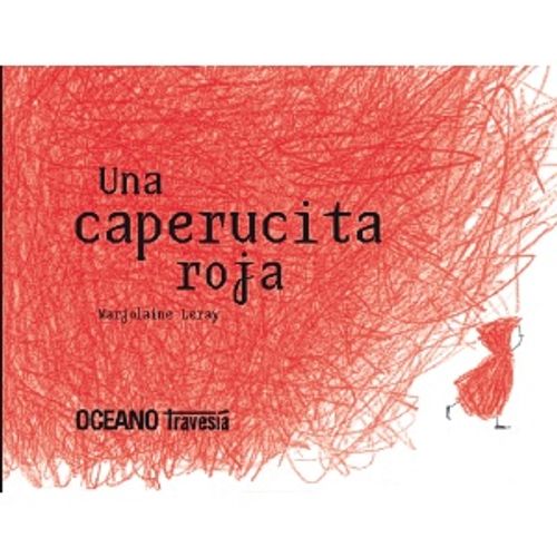 UNA CAPERUCITA ROJA - LOS ALBUMES