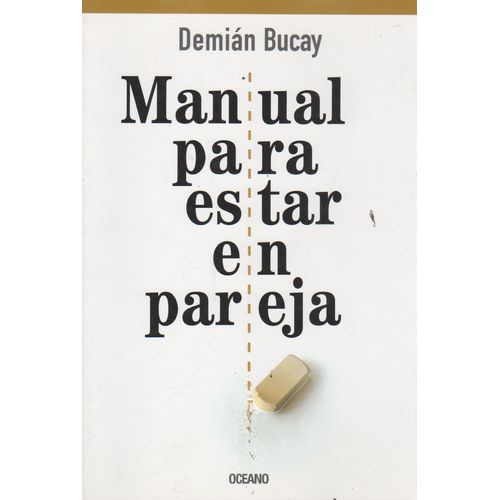 MANUAL PARA ESTAR EN PAREJA MANUAL PARA ESTAR EN PAREJA