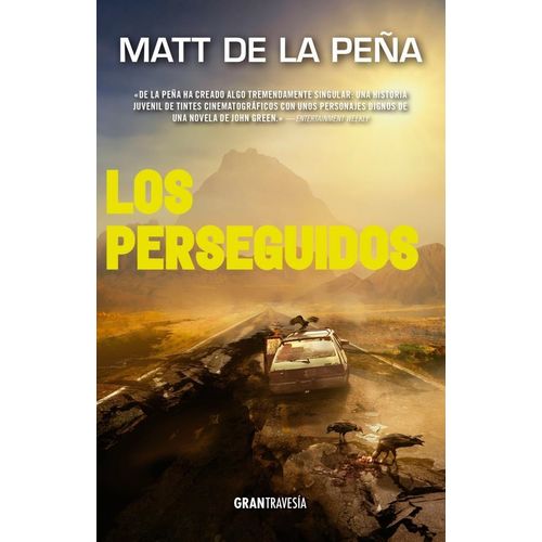 LOS PERSEGUIDOS - LOS VIVIENTES 2 - MATT DE LA PEÑA