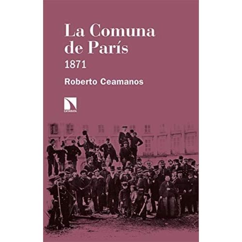 LA COMUNA DE PARIS - ROBERTO CEAMANOS