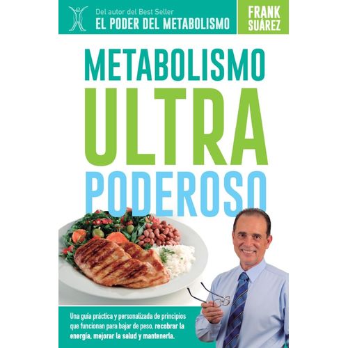 METABOLISMO ULTRA PODEROSO - FRANK SUAREZ