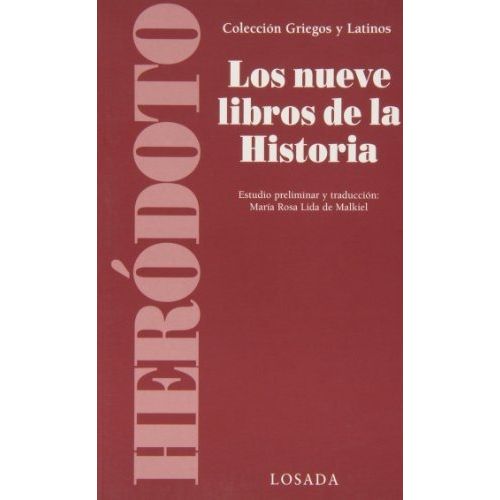 LOS NUEVE LIBROS DE LA HISTORIA - GRIEGOS Y LATINOS