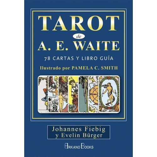 TAROT DE A.E. WAITE - LIBRO + CARTAS TAROT DE A.E. WAITE - LIBRO + CARTAS