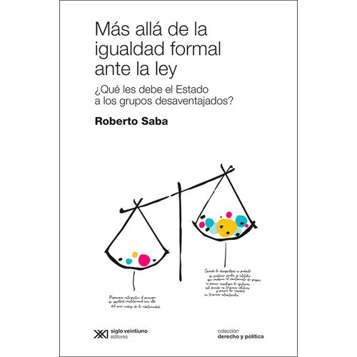 MAS ALLÁ DE LA IGUALDAD FORMAL ANTE LA LEY