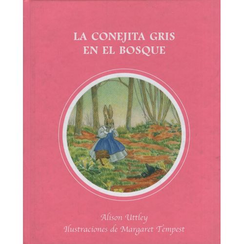 LA CONEJITA GRIS EN EL BOSQUE