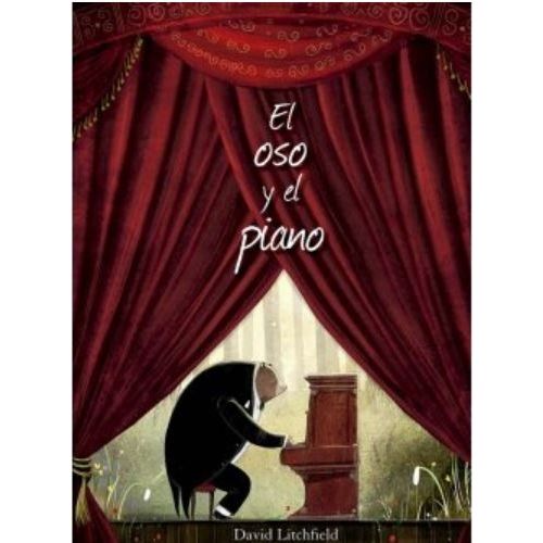 EL OSO Y EL PIANO - LITCHFIELD DAVID