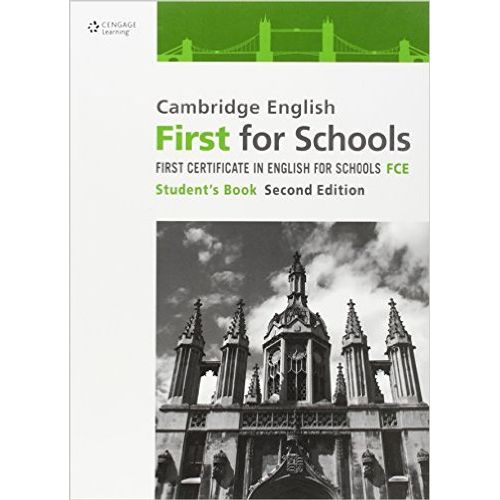 CAMBRIDGE ENGLISH FIRST FOR SCHOOLS (2ND.EDITION) - STUDENT'