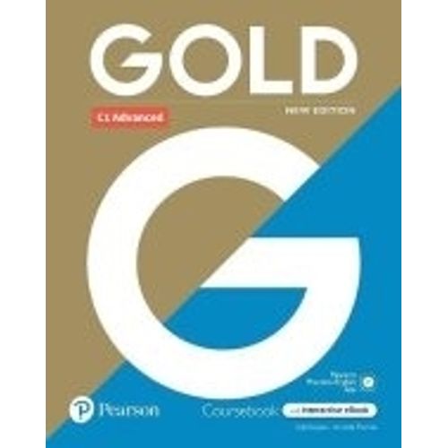 GOLD C1 ADVANCED (NEW ED.) STUDENT'S BOOK + INTERACTIVE EBOO GOLD C1 ADVANCED (NEW ED.) STUDENT'S BOOK + INTERACTIVE EBOO
