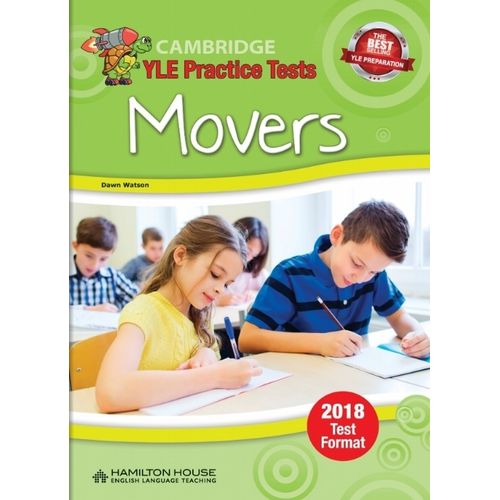 CAMBRIDGE YLE TESTS MOVERS - STUDENT'S BOOK (EXAM 2018)