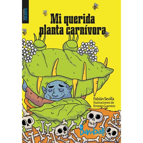 MI QUERIDA PLANTA CARNIVORA - LUNA DE CARTULINA CELESTE N/ED
