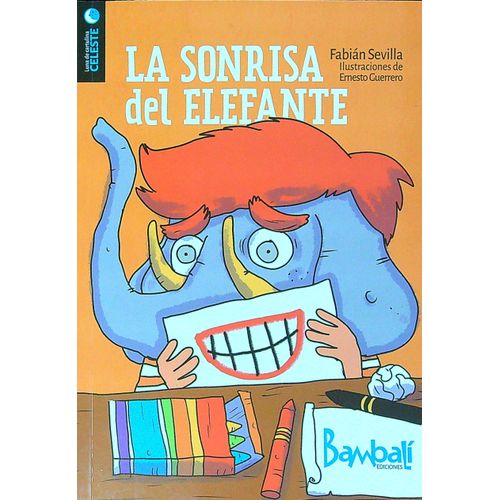LA SONRISA DEL ELEFANTE - LUNA DE CARTULINA CELESTE N/ED.