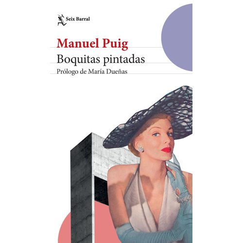 BOQUITAS PINTADAS - MANUEL PUIG