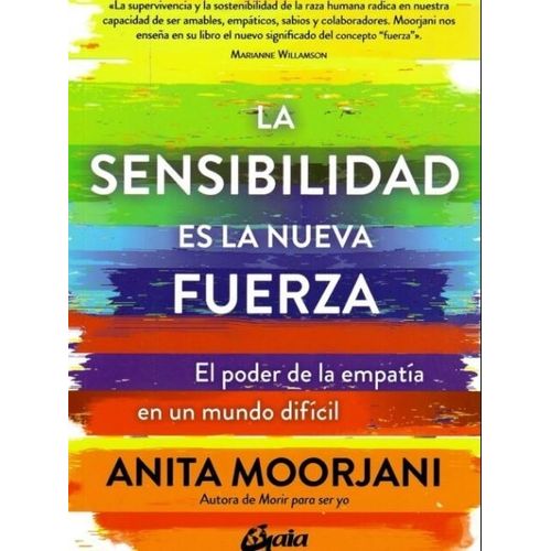 LA SENSIBILIDAD ES LA NUEVA FUERZA - MARTA SALVAT