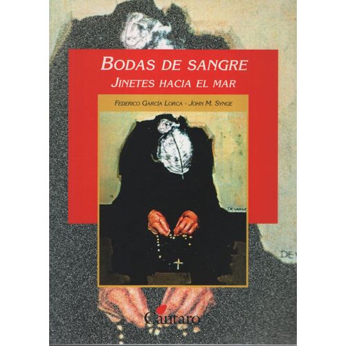 BODAS DE SANGRE / JINETES HACIA EL MAR - DEL MIRADOR