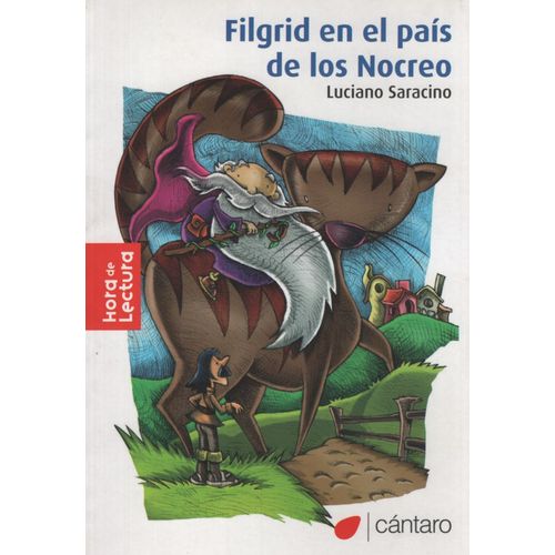FILGRID EN EL PAIS DE LOS NOCREO - HORA DE LECTURA