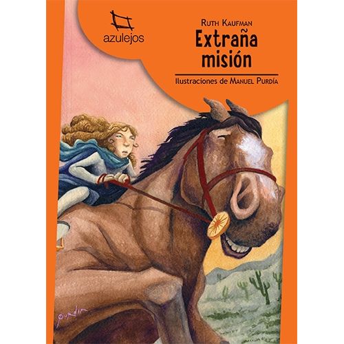 EXTRAÑA MISION (NUEVA ED.) - AZULEJOS NARANJA EXTRAÑA MISION (NUEVA ED.) - AZULEJOS NARANJA