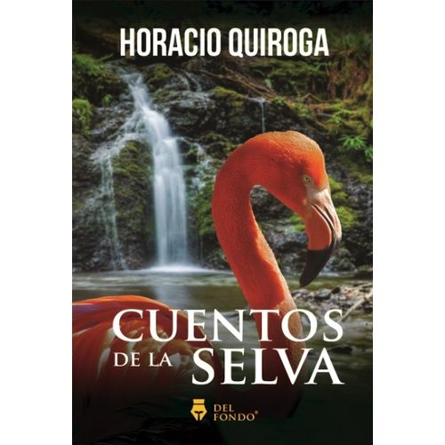 CUENTOS DE LA SELVA