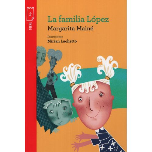 LA FAMILIA LOPEZ - TORRE DE PAPEL ROJA