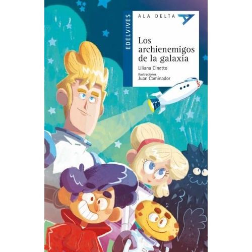 LOS ARCHIENEMIGOS DE LA GALAXIA - ALA DELTA AZUL - CINETTO