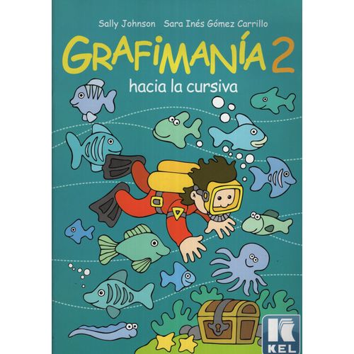 GRAFIMANIA 2 - HACIA LA CURSIVA