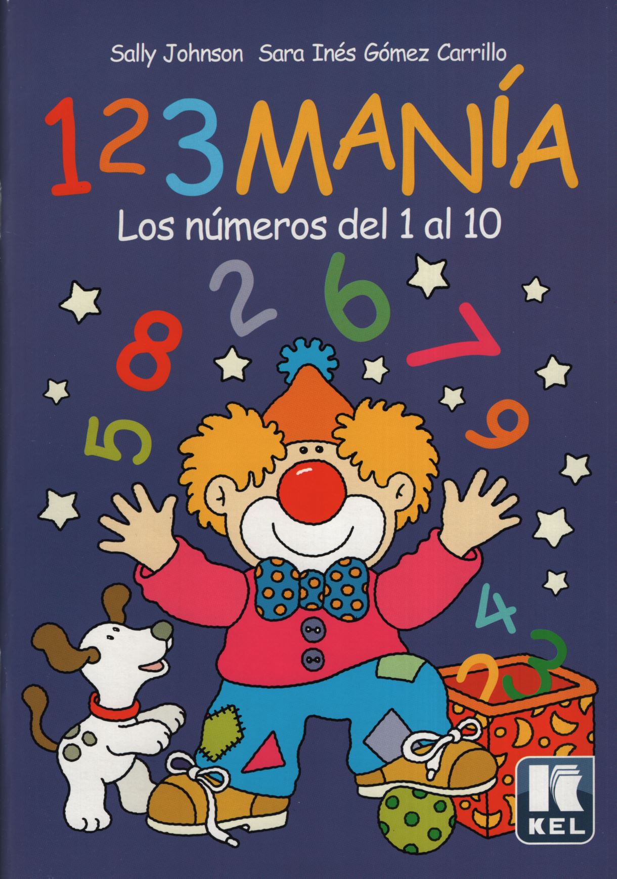 123 MANIA - LOS NUMEROS DEL 1 AL 10 - SALLY JOHNSON