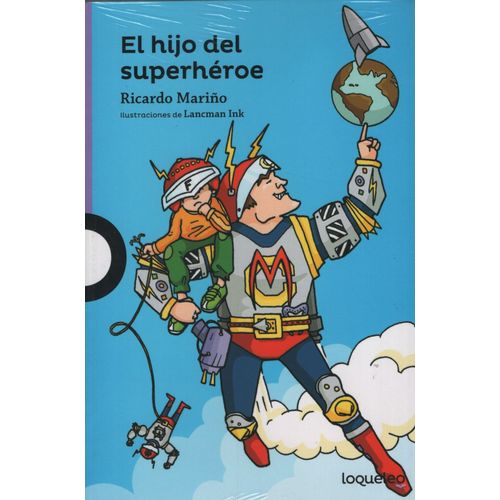EL HIJO DEL SUPERHEROE - SERIE MORADA