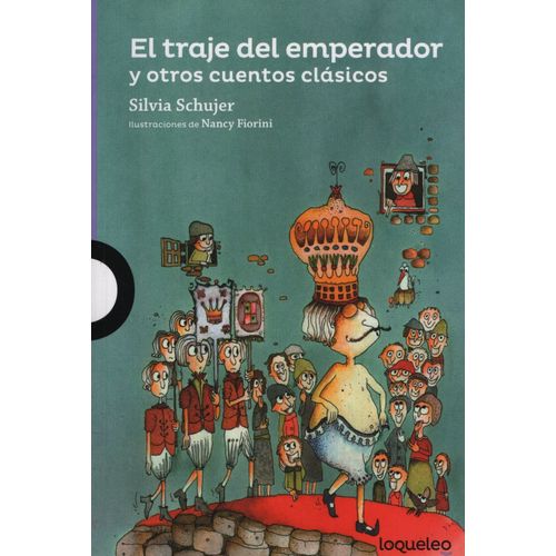 EL TRAJE DEL EMPERADOR Y OTROS CUENTOS - LOQUELEO MORADA
