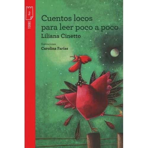 CUENTOS LOCOS PARA LEER POCO A POCO - TORRE DE PAPEL ROJA