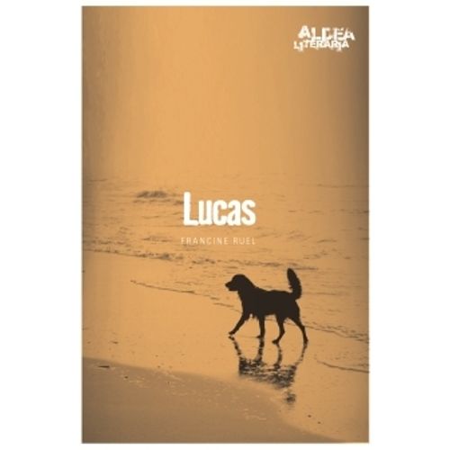 LUCAS (2DA.EDICION) ALDEA LITERARIA