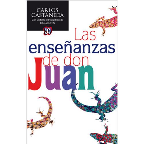 LAS ENSEÑANZAS DE DON JUAN (NUEVA ED.)