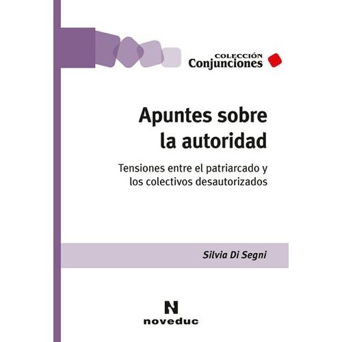 APUNTES SOBRE LA AUTORIDAD - CONJUNCIONES (TOMO 58)