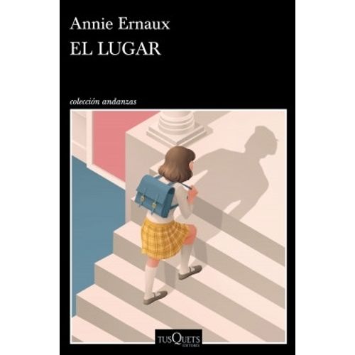 EL LUGAR - ANNIE ERNAUX