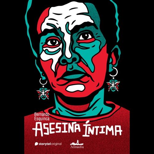 ASESINA INTIMA - BERNARDO ESQUINCA