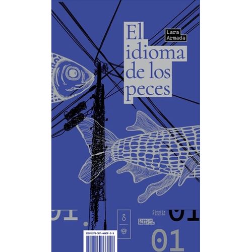 EL IDIOMA DE LOS PECES - LARA ARMADA