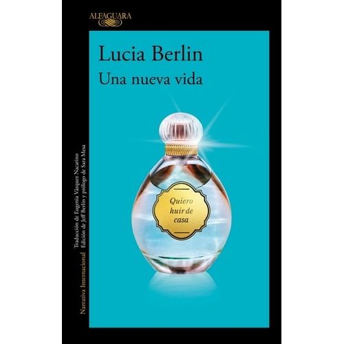 UNA NUEVA VIDA - LUCIA BERLIN
