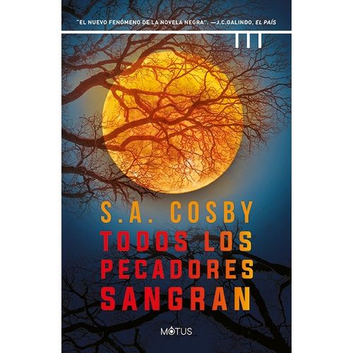 TODOS LOS PECADORES SANGRAN - S. A. COSBY