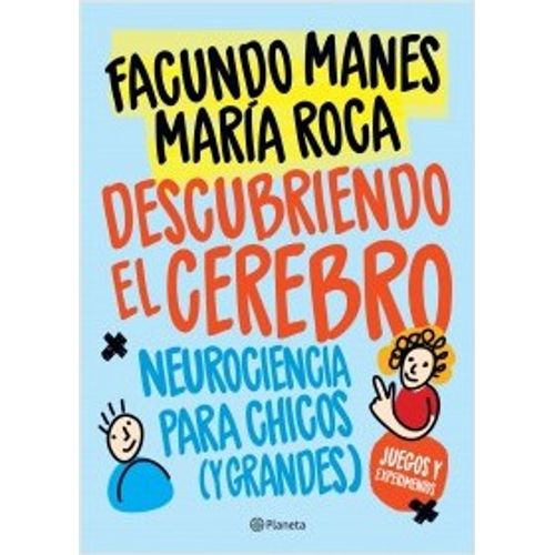 DECUBRIENDO EL CEREBRO