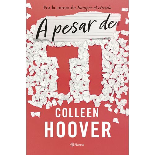 A PESAR DE TI - REGRETTING YOU - COLLEEN HOOVER