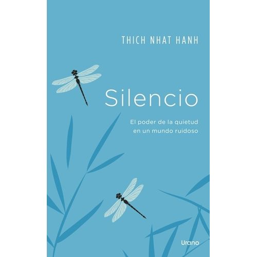 SILENCIO - EL PODER DE LA QUIETUD EN UN MUNDO RUIDOSO