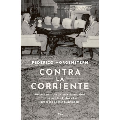 CONTRA LA CORRIENTE - FEDERICO MORGENSTERN