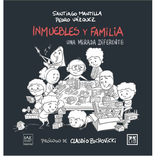 INMUEBLES Y FAMILIA - UNA MIRADA DIFERENTE