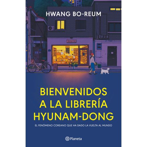 BIENVENIDOS A LA LIBRERIA HYUNAM-DONG - HWANG BO-REUM