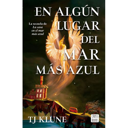 EN ALGUN LUGAR DEL MAR MAS AZUL - TJ KLUNE