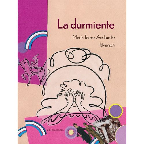 LA DURMIENTE - MARIA TERESA ANDRUETTO - ISTVANSCH
