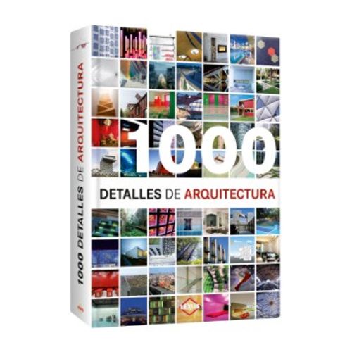 1000 DETALLES DE ARQUITECTURA