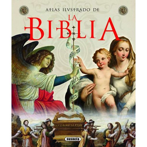 LA BIBLIA ATLAS ILUSTRADO LA BIBLIA ATLAS ILUSTRADO