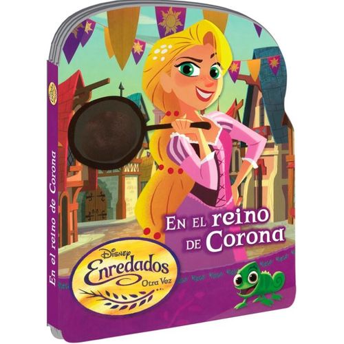 ENREDADOS OTRA VEZ - EN EL REINO DE LA CORONA
