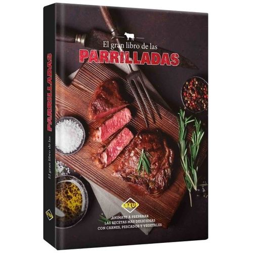 LIBRO EL GRAN LIBRO DE LAS PARRILLADAS - LEXUS LIBRO EL GRAN LIBRO DE LAS PARRILLADAS - LEXUS