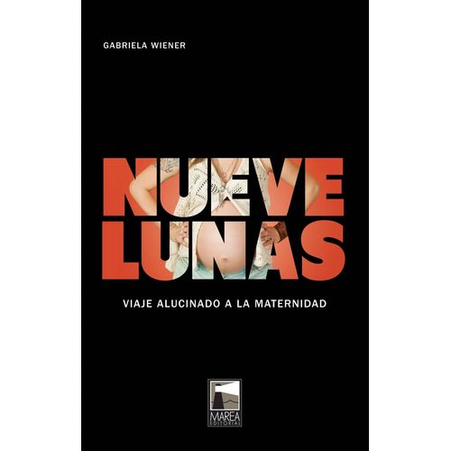 LIBRO NUEVE LUNAS - GABRIELA WIENER