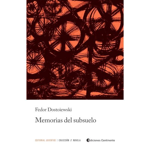 MEMORIAS DEL SUBSUELO - FEDOR DOSTOIEWSKI